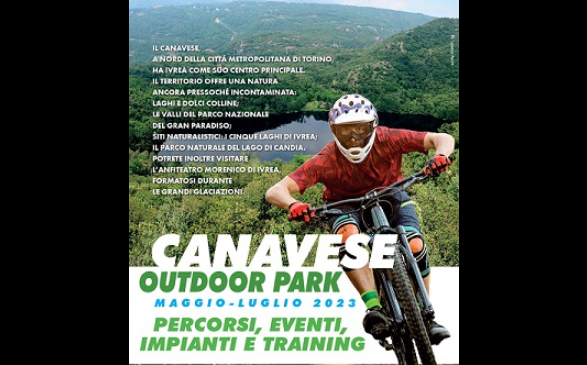 Torino – Gite fuori porta: “Canavese Outdoor Park”: percorsi, eventi e impianti in un territorio ricco di opportunità