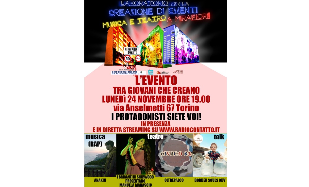 A Torino l’evento “Crescere in contatto” – Una serata di grande musica e teatro con i ragazzi di Mirafiori. Tutte le INFO